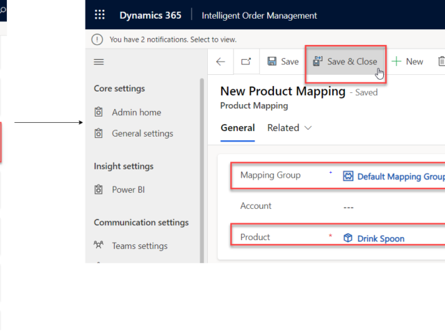 Set up Customer(Account) and product mapping in Microsoft Dynamics Intelligent order Management IOM